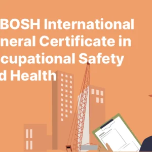 NEBOSH International General Certificate in Occupational Safety and Health